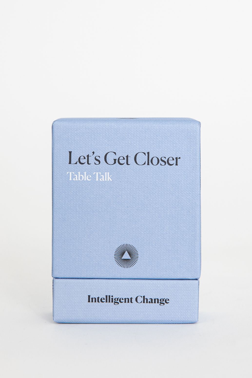 Let's get closer Table Talk